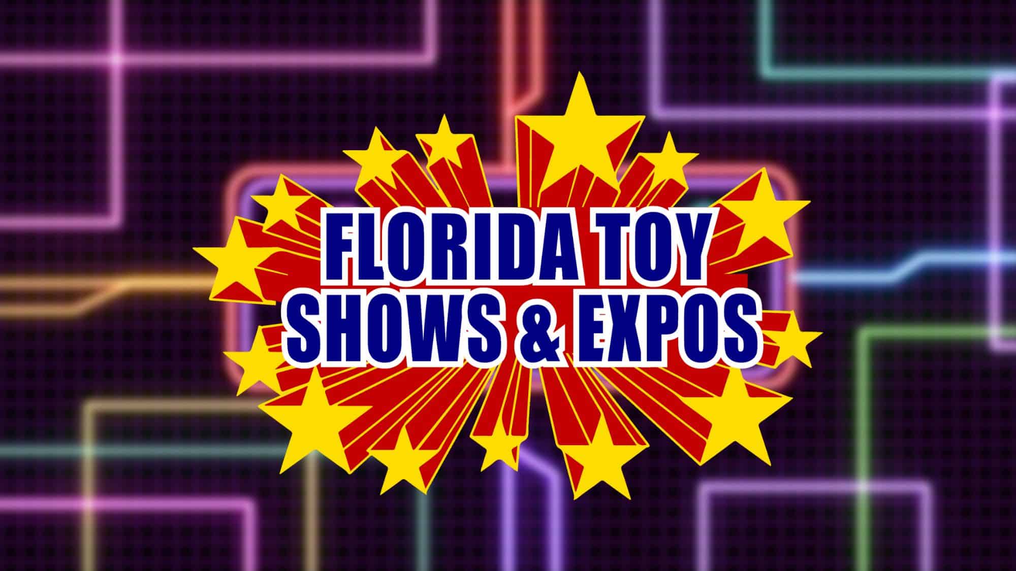 Florida Extravaganza Toy Show